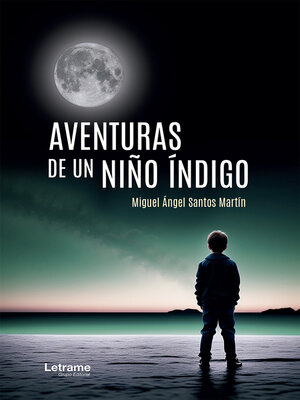 cover image of Aventuras de un niño índigo